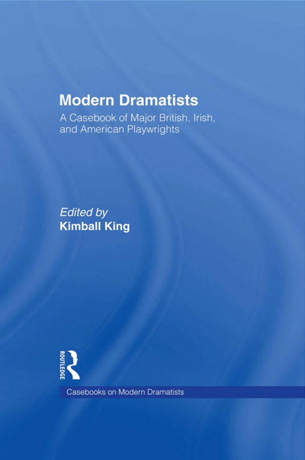 Big bigCover of Modern Dramatists