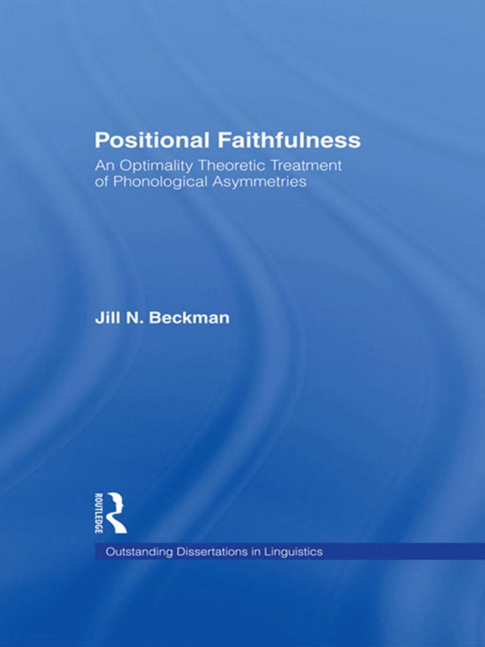 Big bigCover of Positional Faithfulness