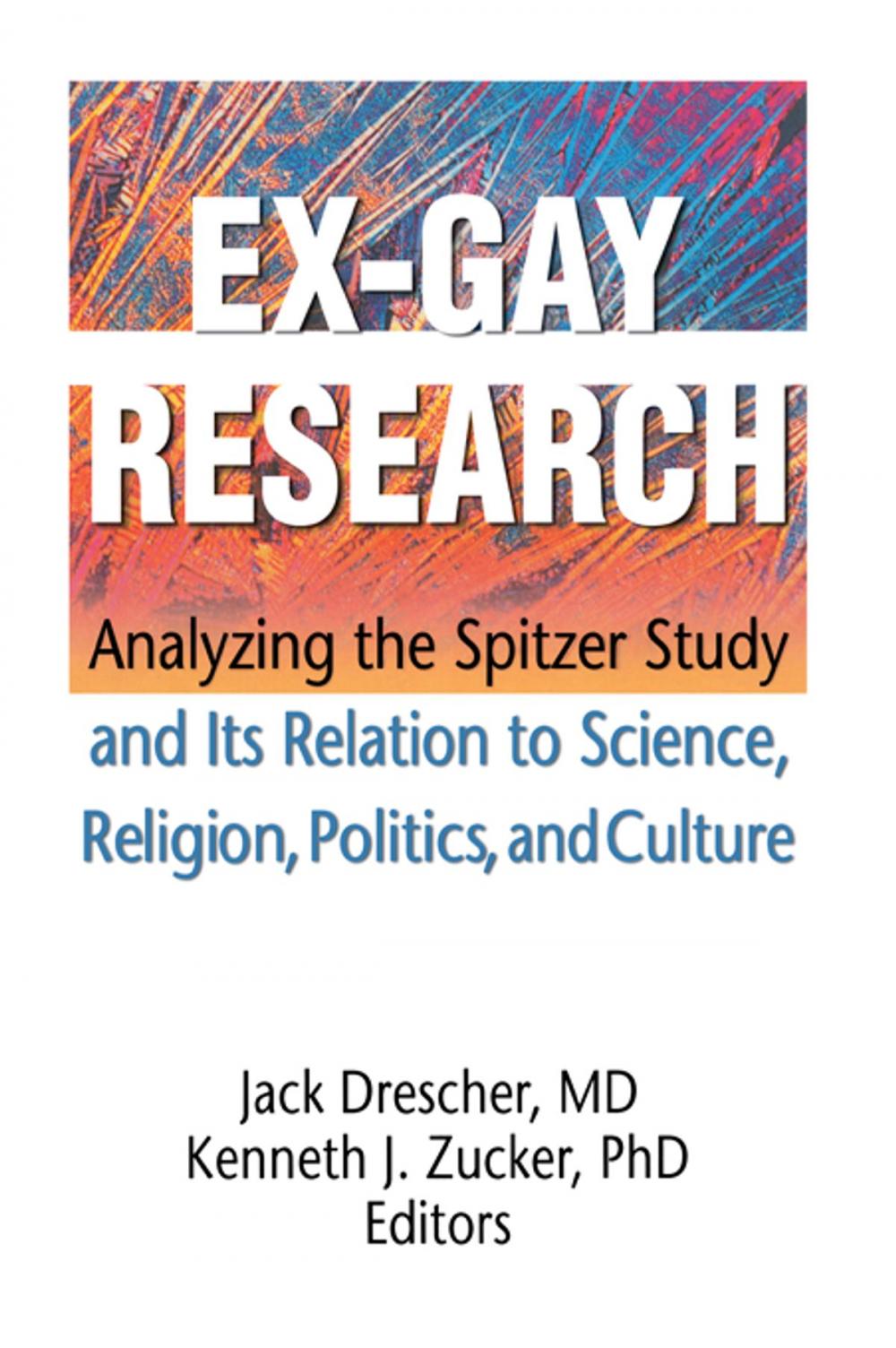 Big bigCover of Ex-Gay Research