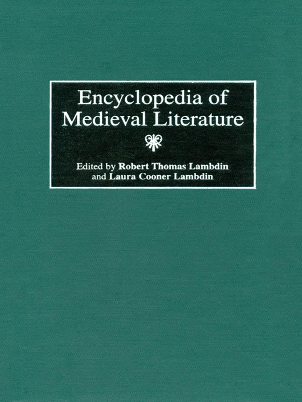 Big bigCover of Encyclopedia of Medieval Literature
