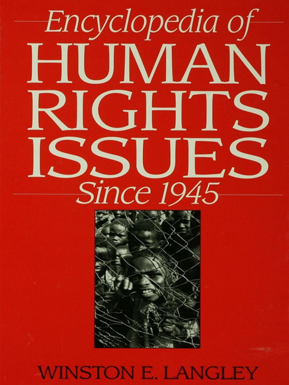 Big bigCover of Encyclopedia of Human Rights Issues Since 1945