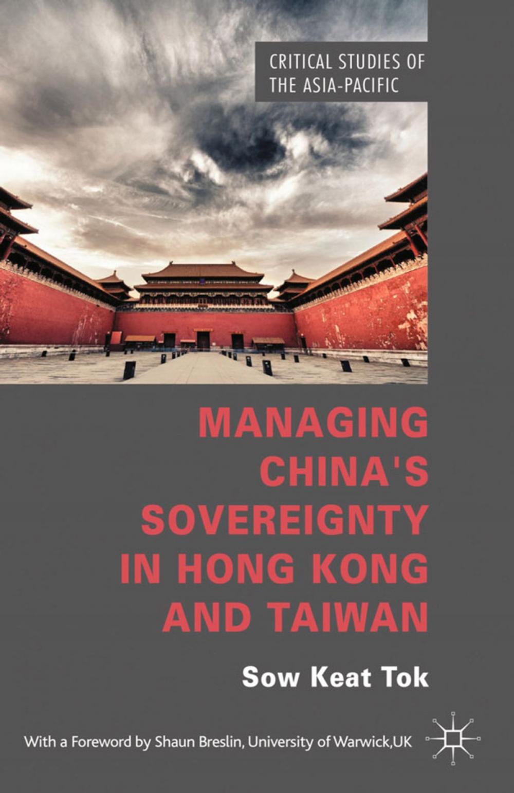 Big bigCover of Managing China's Sovereignty in Hong Kong and Taiwan