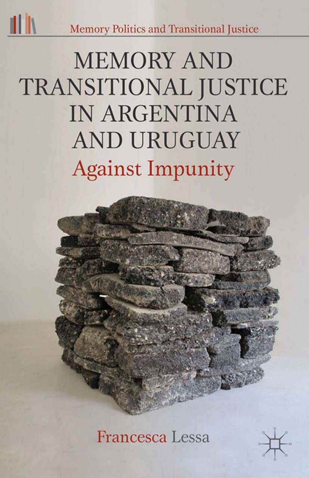 Big bigCover of Memory and Transitional Justice in Argentina and Uruguay