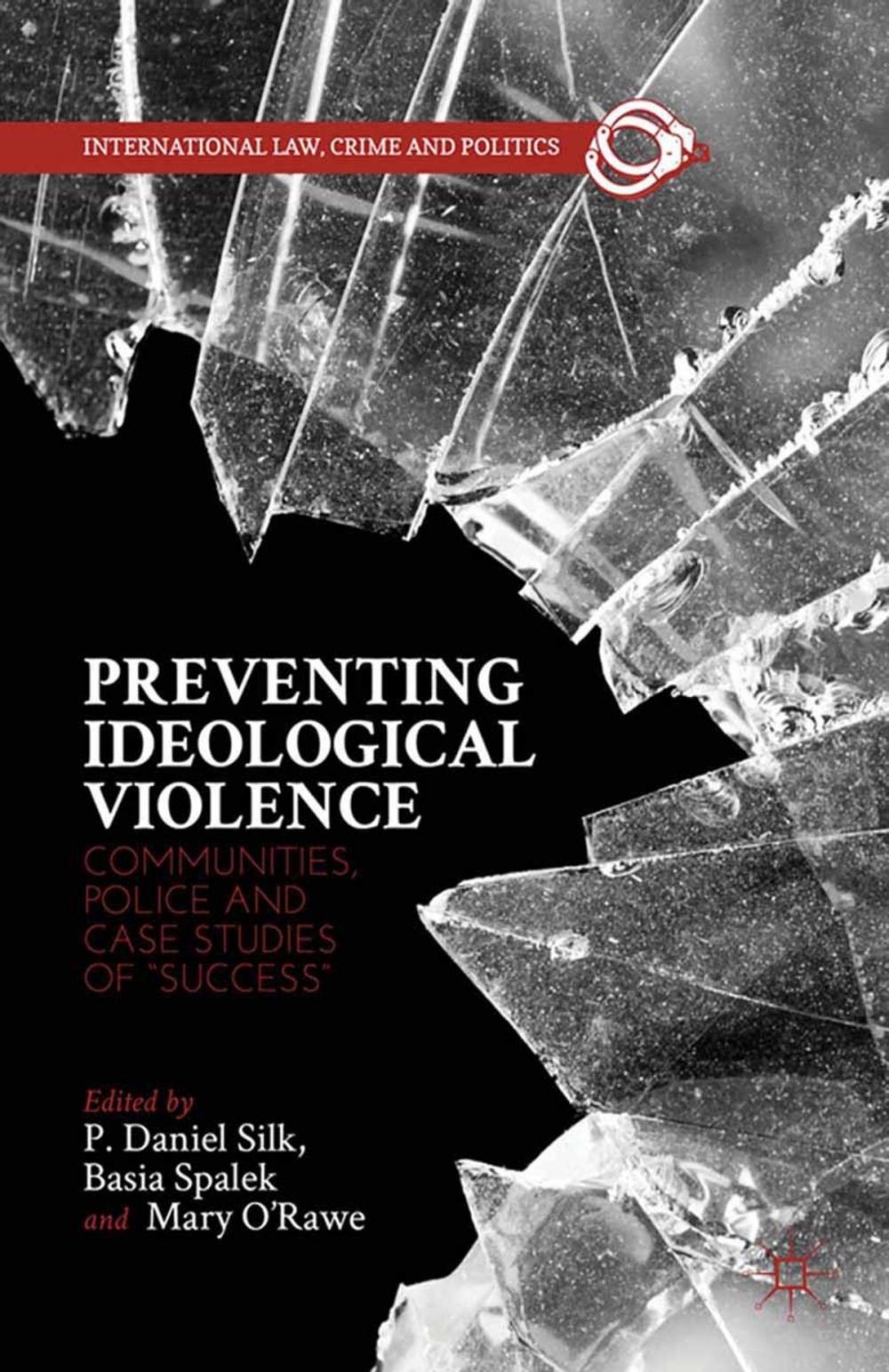 Big bigCover of Preventing Ideological Violence