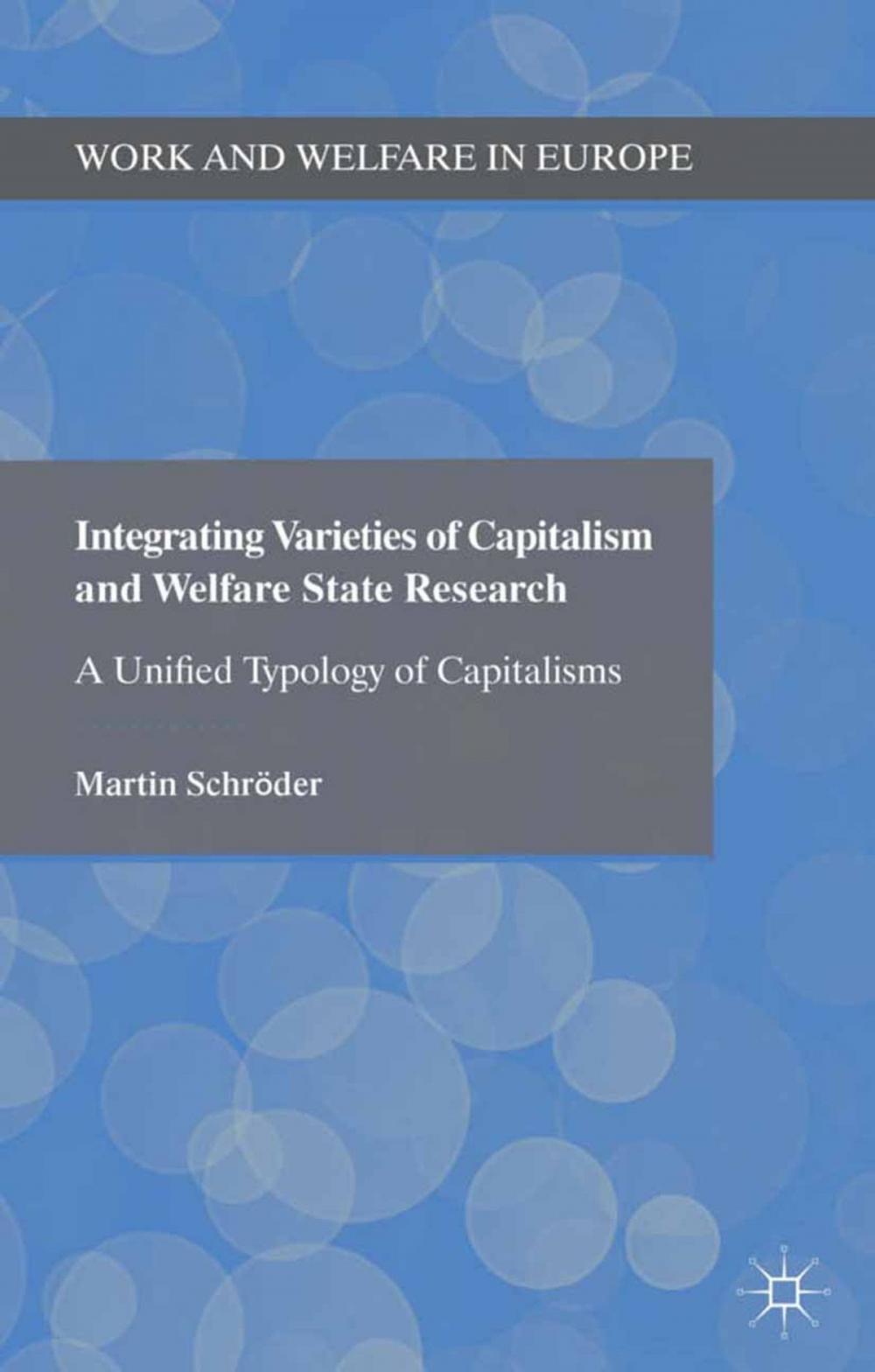 Big bigCover of Integrating Varieties of Capitalism and Welfare State Research