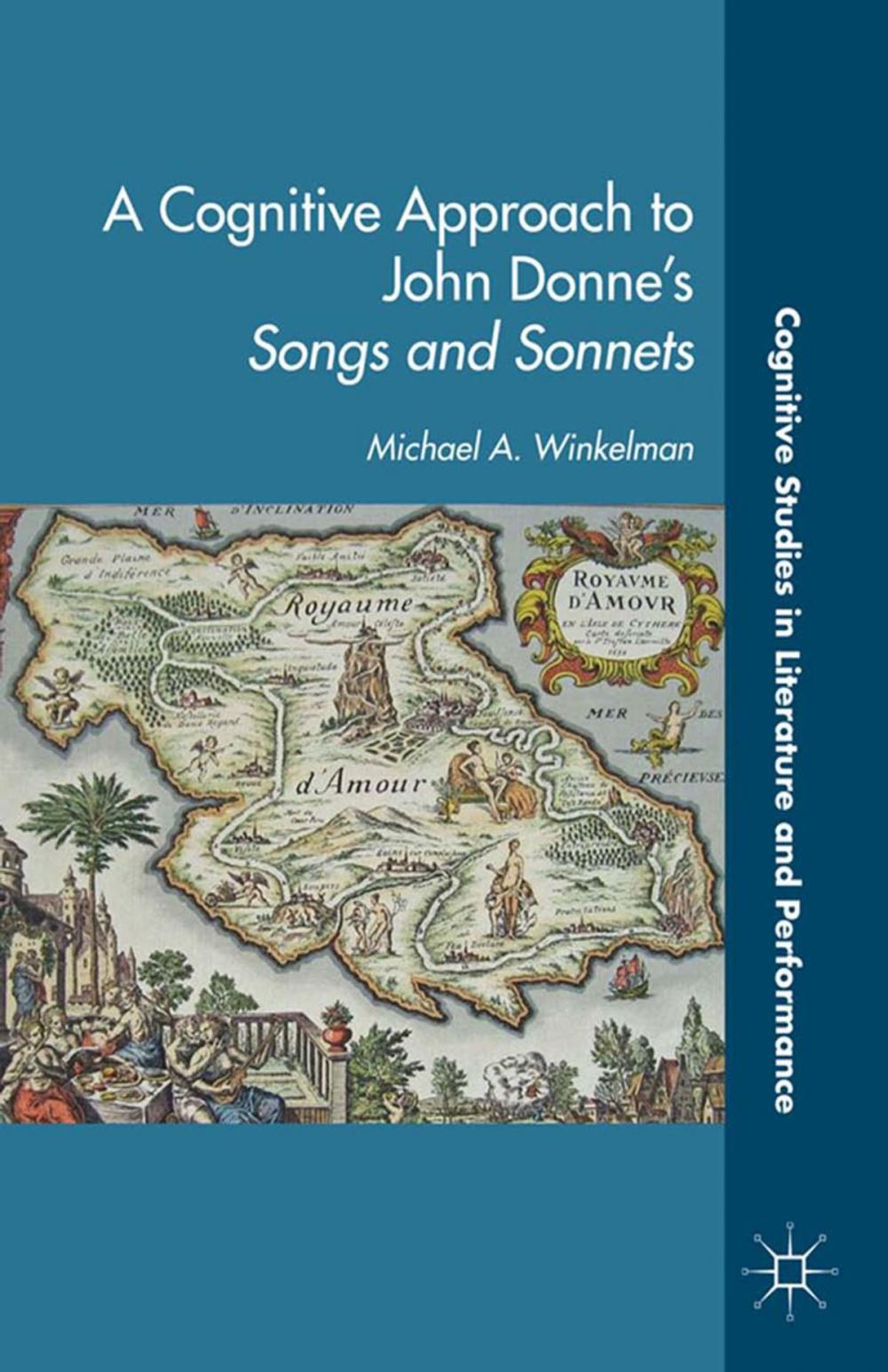 Big bigCover of A Cognitive Approach to John Donne’s Songs and Sonnets