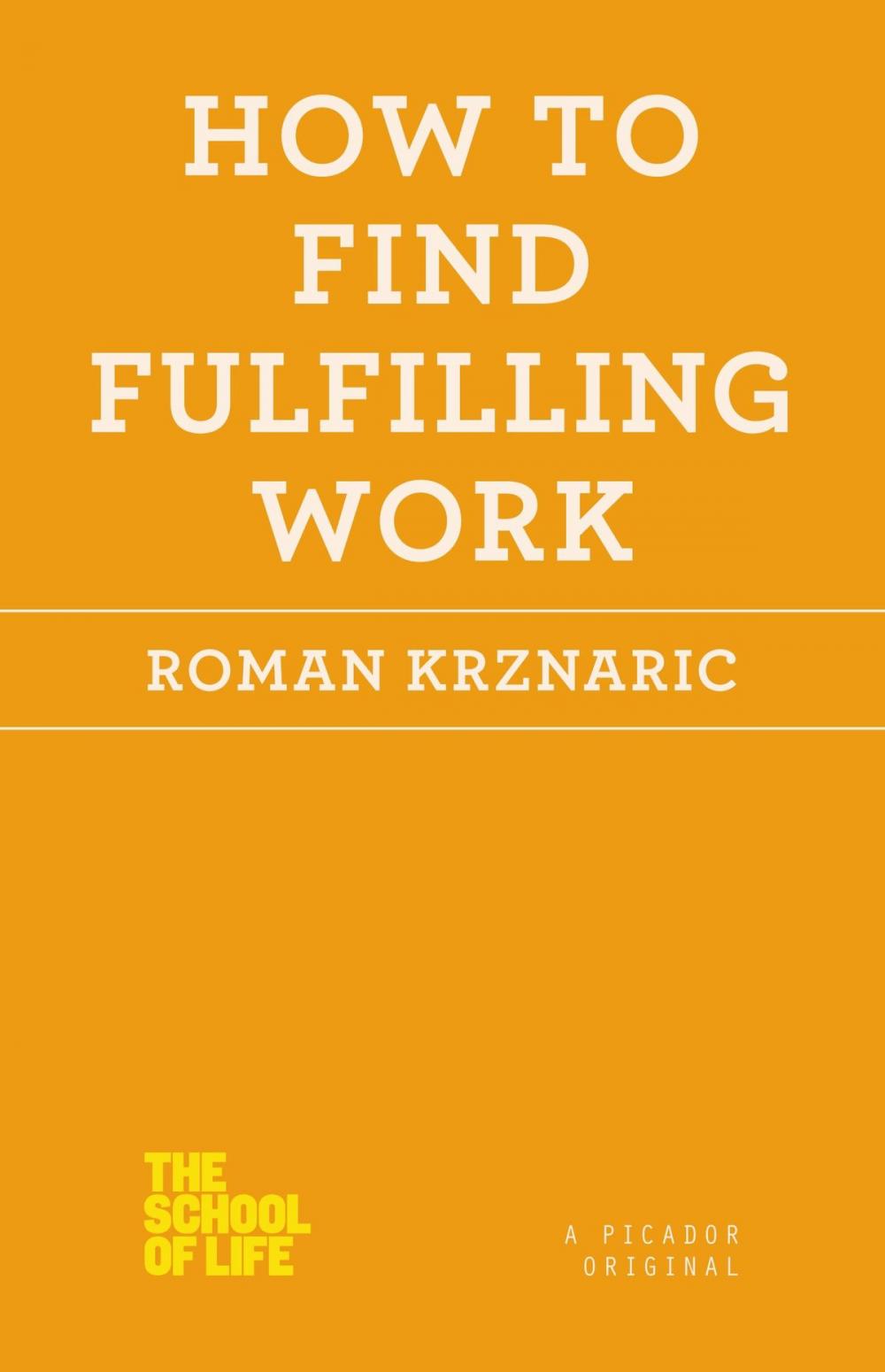 Big bigCover of How to Find Fulfilling Work