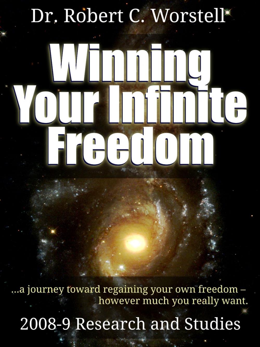 Big bigCover of Winning Your Infinite Future - 2008-09 Research and Studies