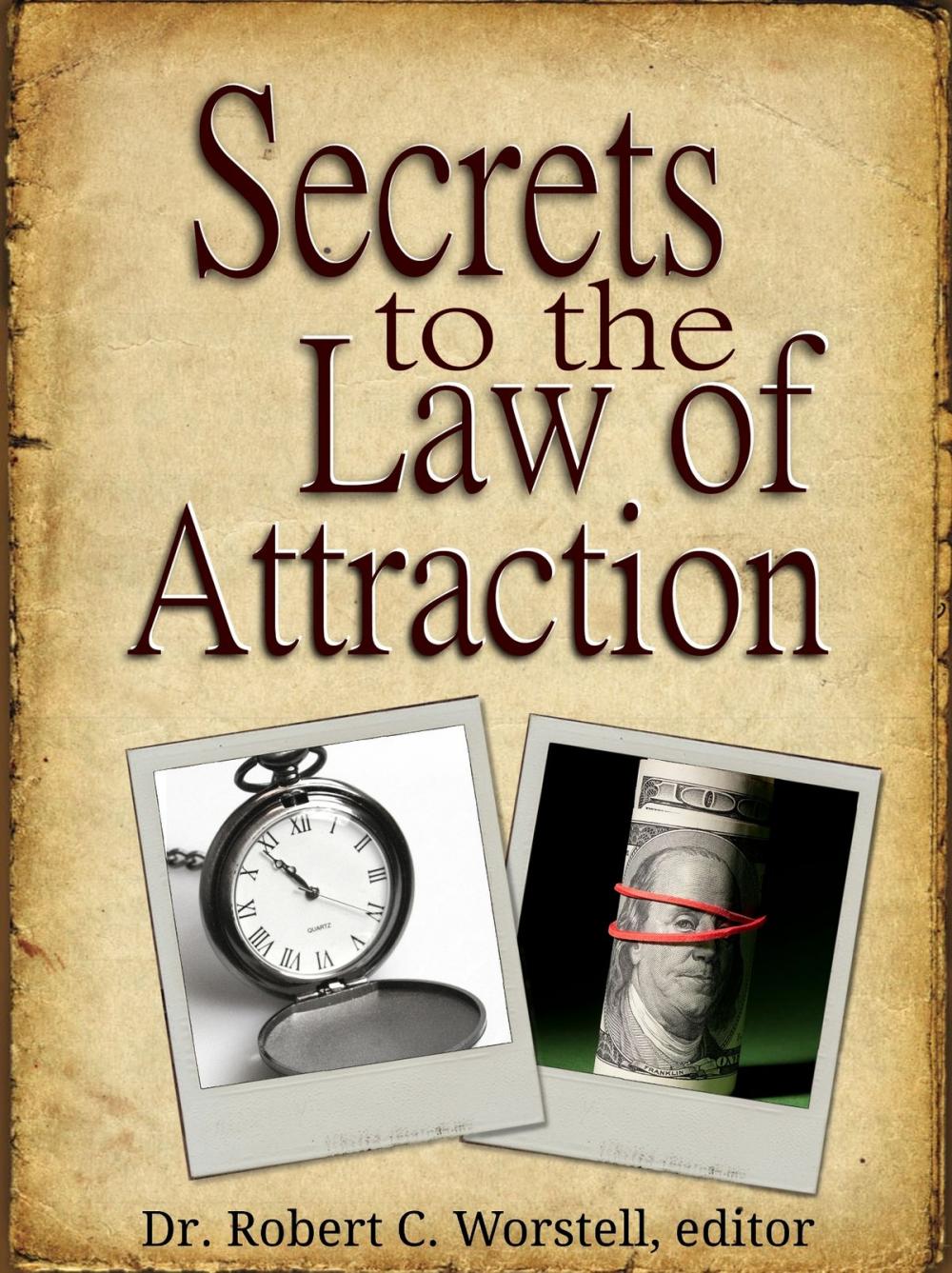 Big bigCover of Secrets to the Law of Attraction