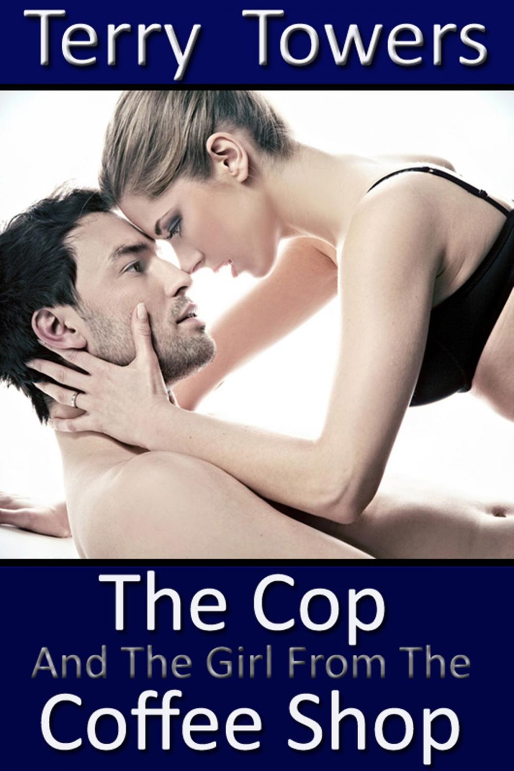 Big bigCover of The Cop And The Girl From The Coffee Shop