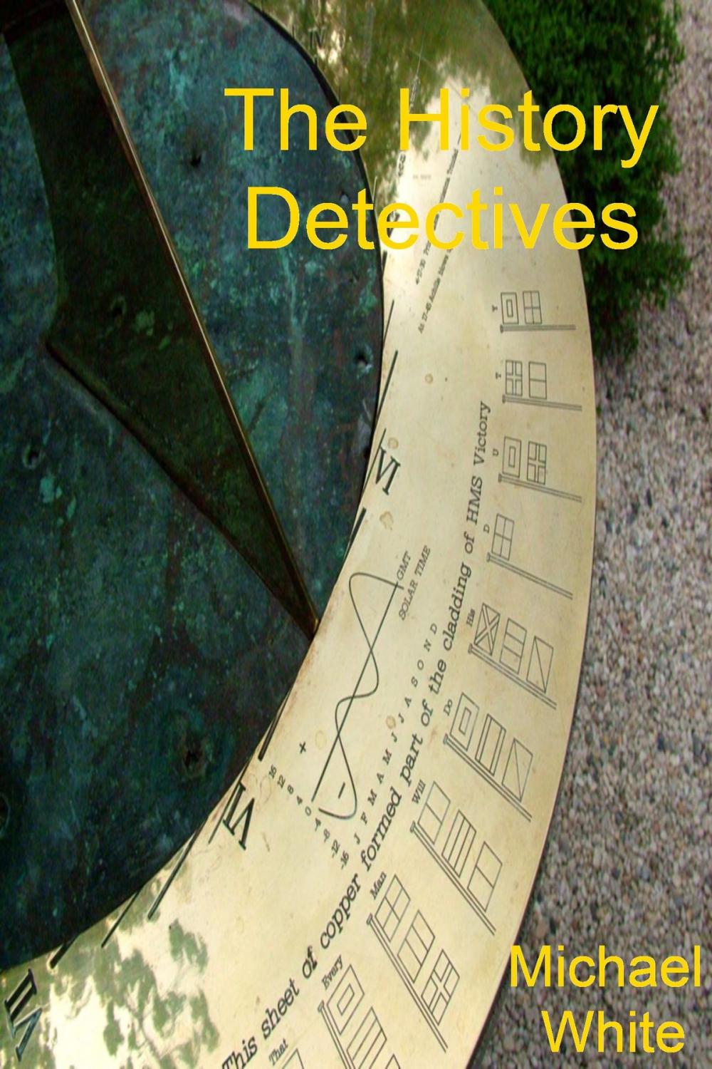 Big bigCover of The History Detectives