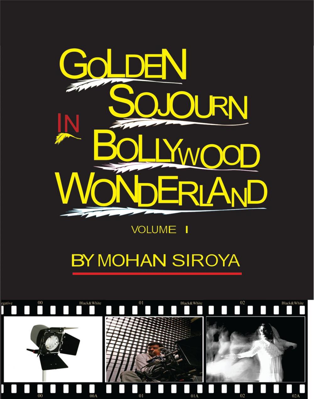 Big bigCover of Golden Sojourn in Bollywood Wonderland