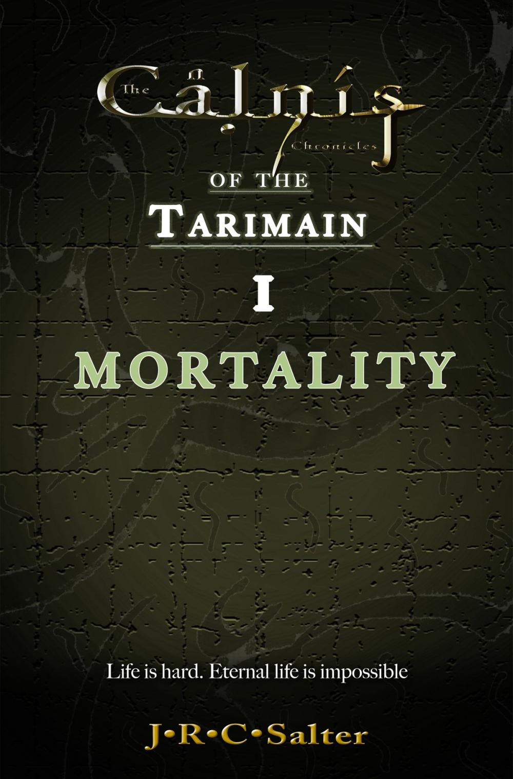 Big bigCover of Emergence: Mortality (The Calnis Chronicles of the Tarimain Book 1)