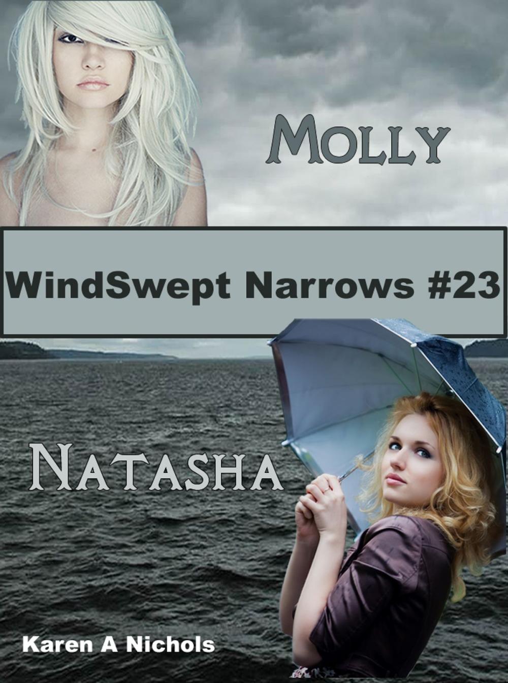 Big bigCover of WindSwept Narrows: #23 Molly & Natasha