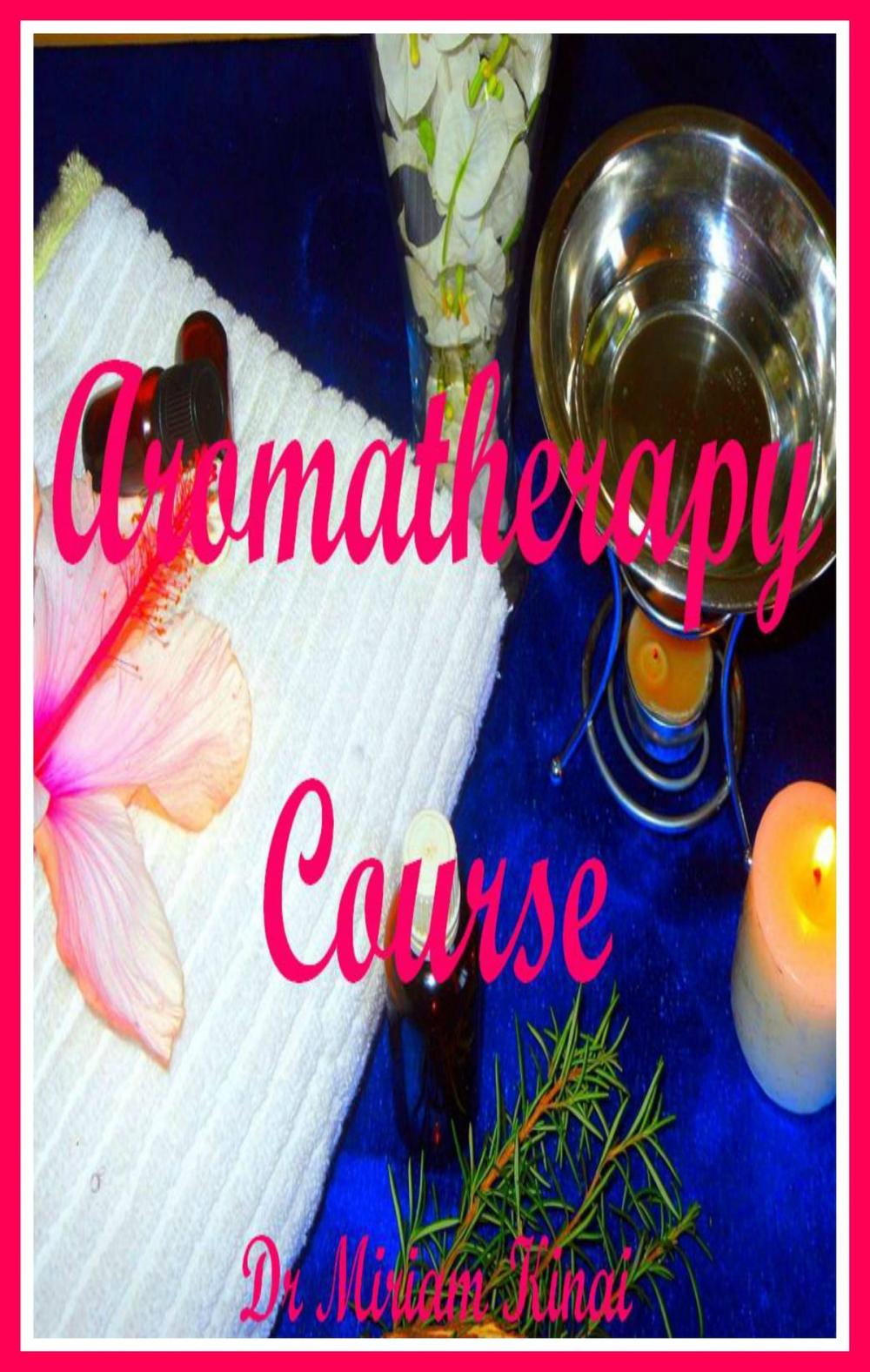 Big bigCover of Aromatherapy Course