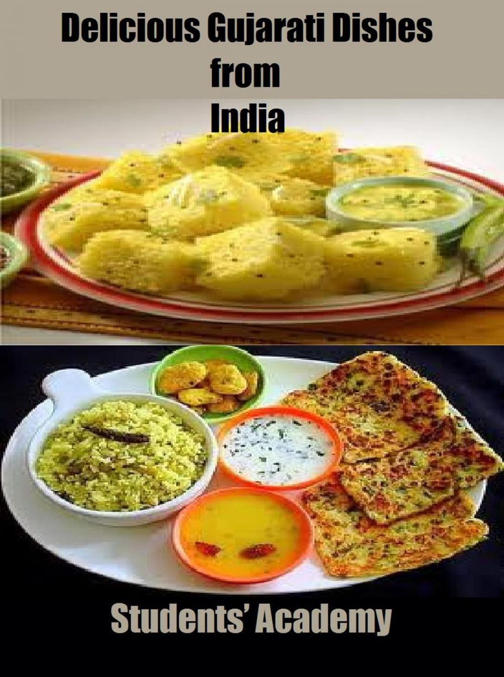 Big bigCover of Delicious Gujarati Dishes from India