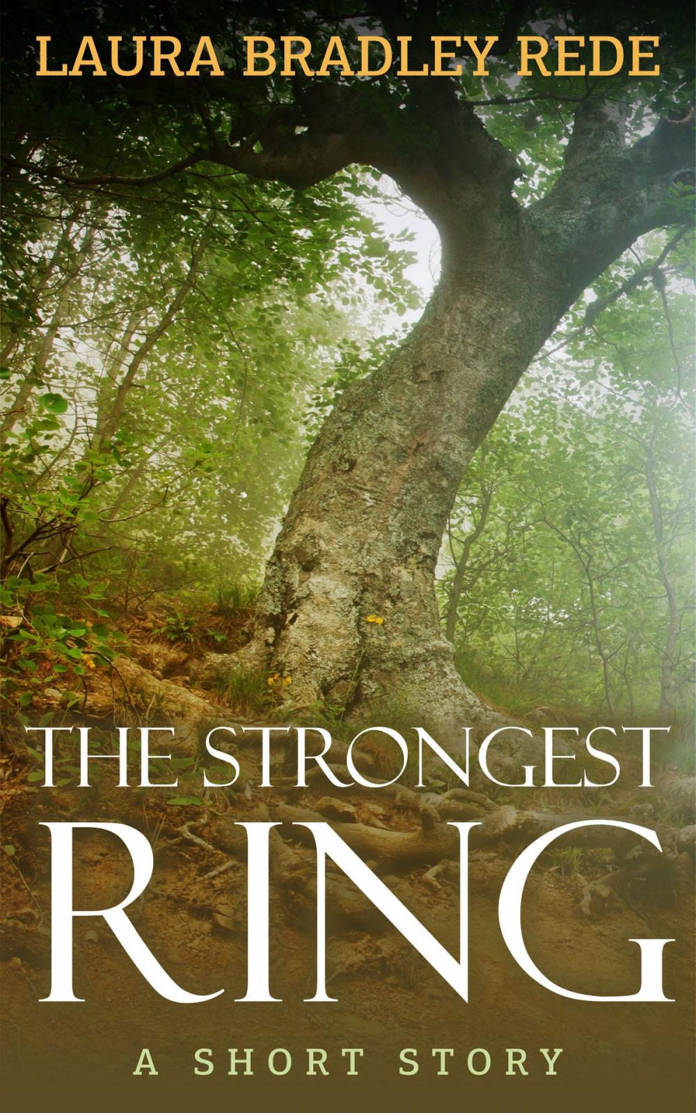 Big bigCover of The Strongest Ring (A YA Short Story)