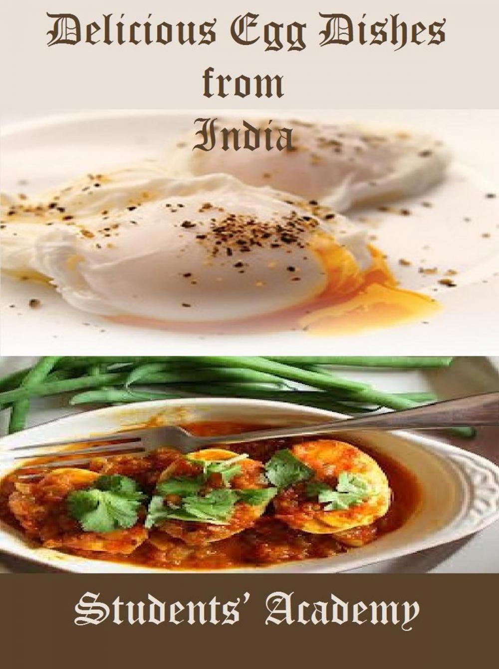 Big bigCover of Delicious Egg Dishes from India