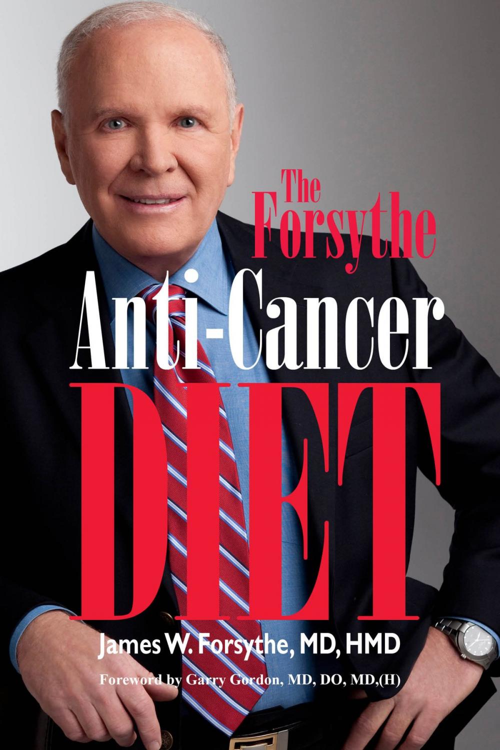 Big bigCover of Forsythe Anti-Cancer Diet