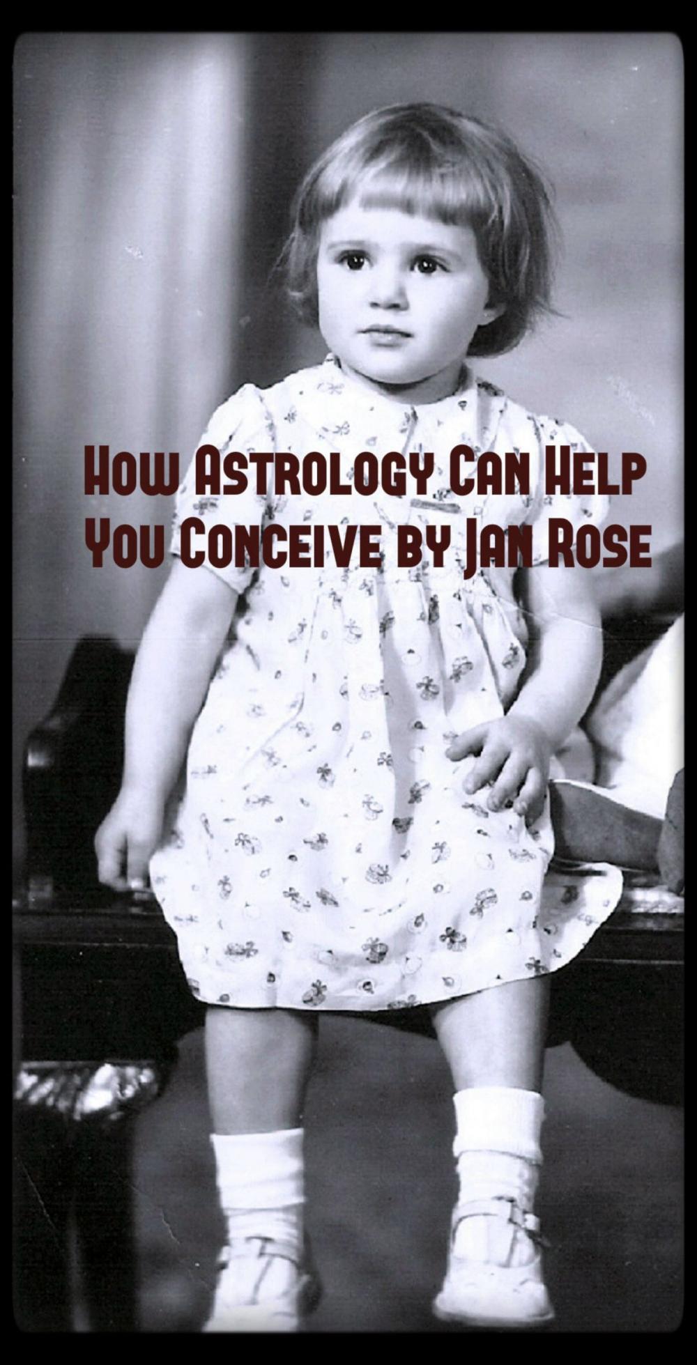 Big bigCover of How Astrology Can Help you Conceive (Astrology Forecast Insights - Conception and Baby Gender)