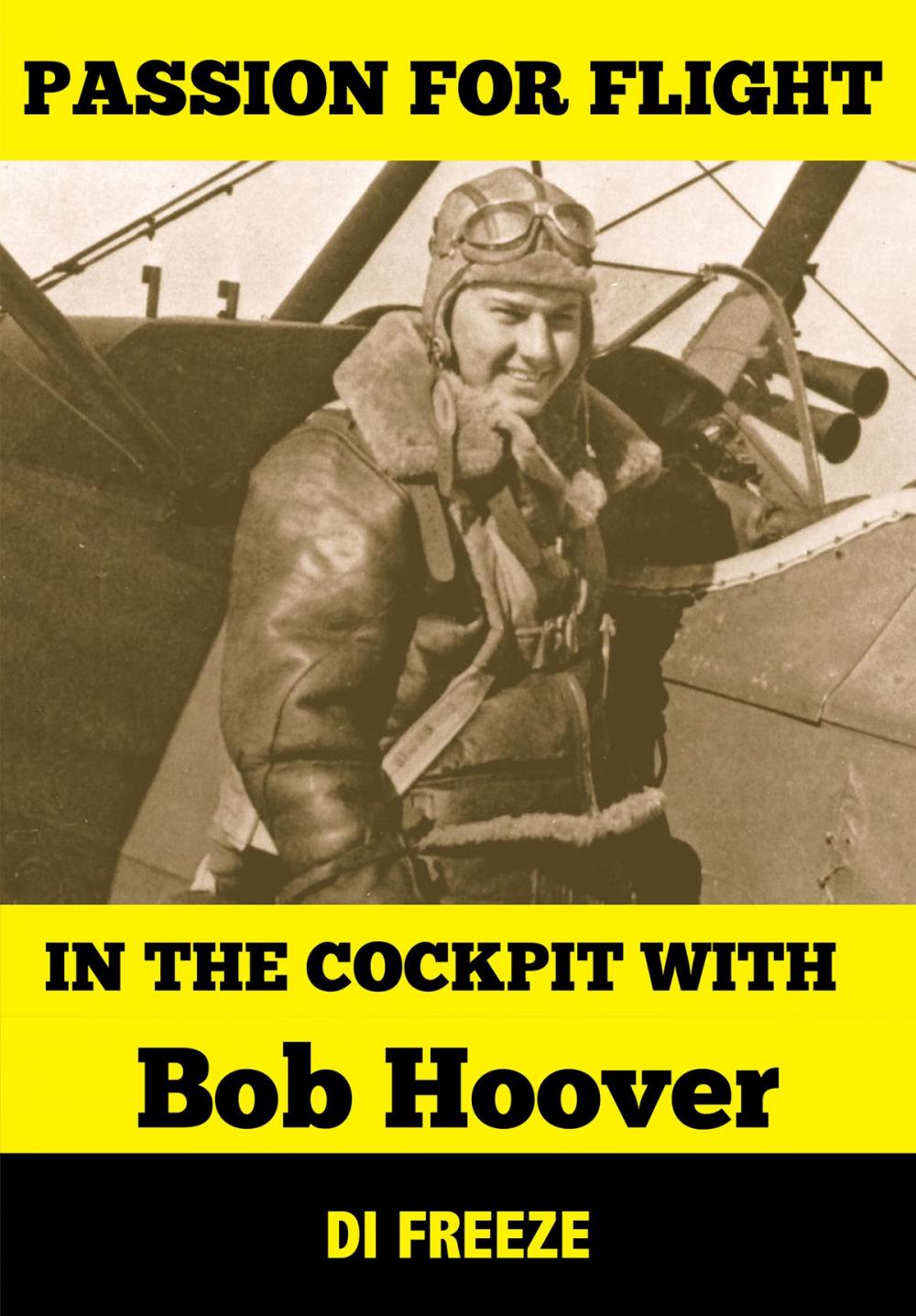 Big bigCover of In the Cockpit with Bob Hoover