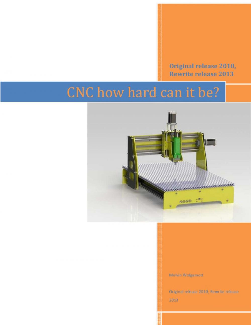 Big bigCover of CNC: How Hard Can it Be