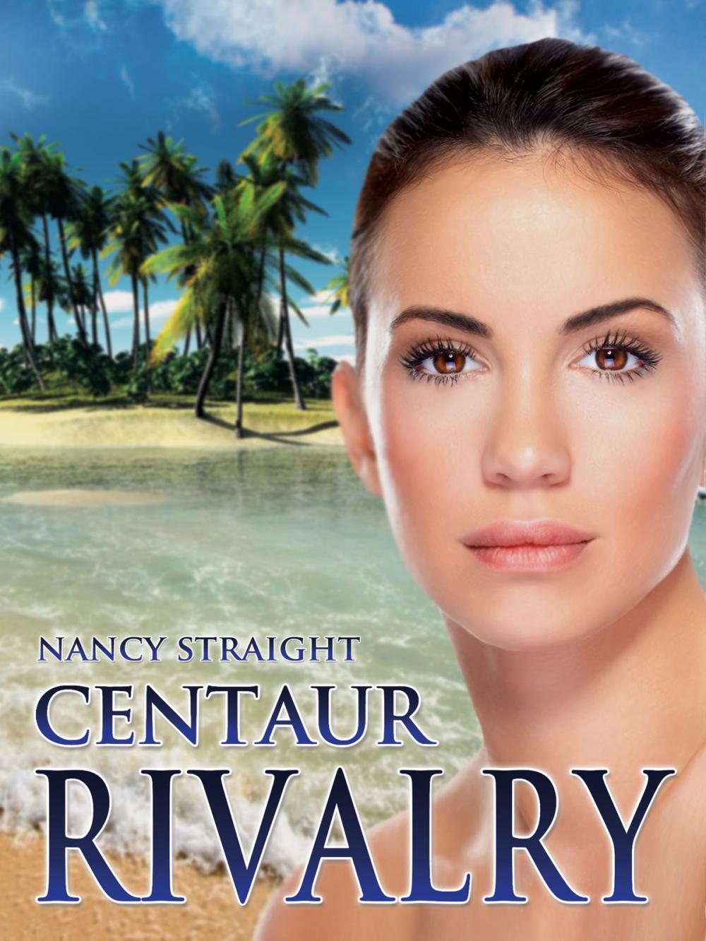 Big bigCover of Centaur Rivalry (Touched Series Book 3)