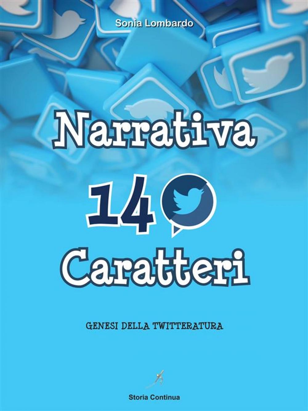 Big bigCover of Narrativa in 140 Caratteri