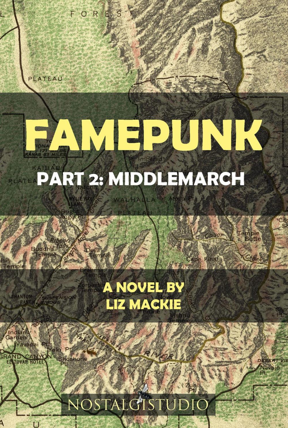 Big bigCover of Famepunk: Part 2: Middlemarch