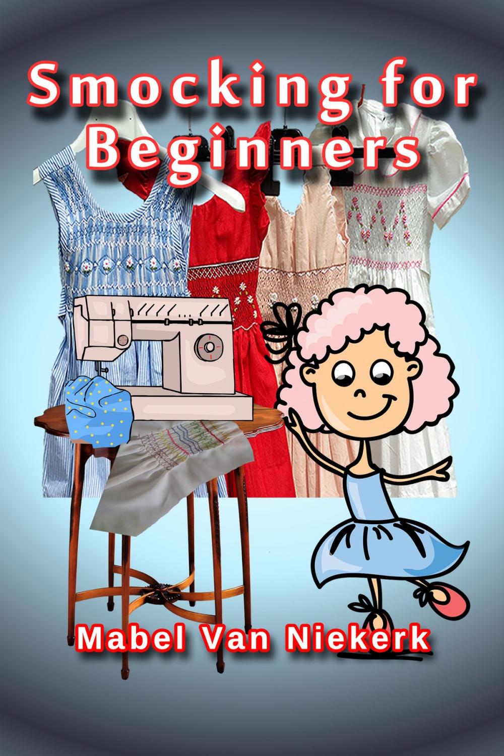 Big bigCover of Smocking for Beginners