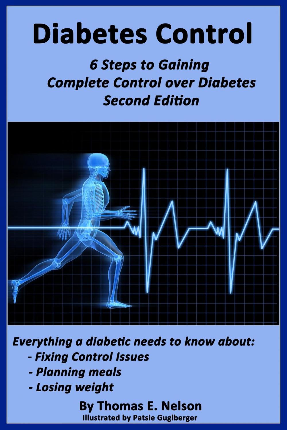 Big bigCover of Diabetes Control -6 Steps to Gaining Complete Control over Diabetes