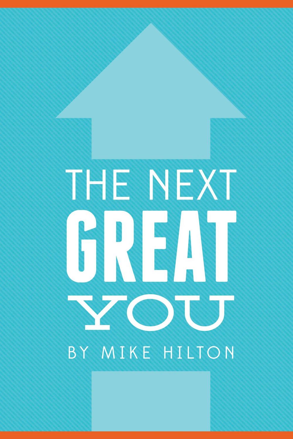 Big bigCover of The Next Great You