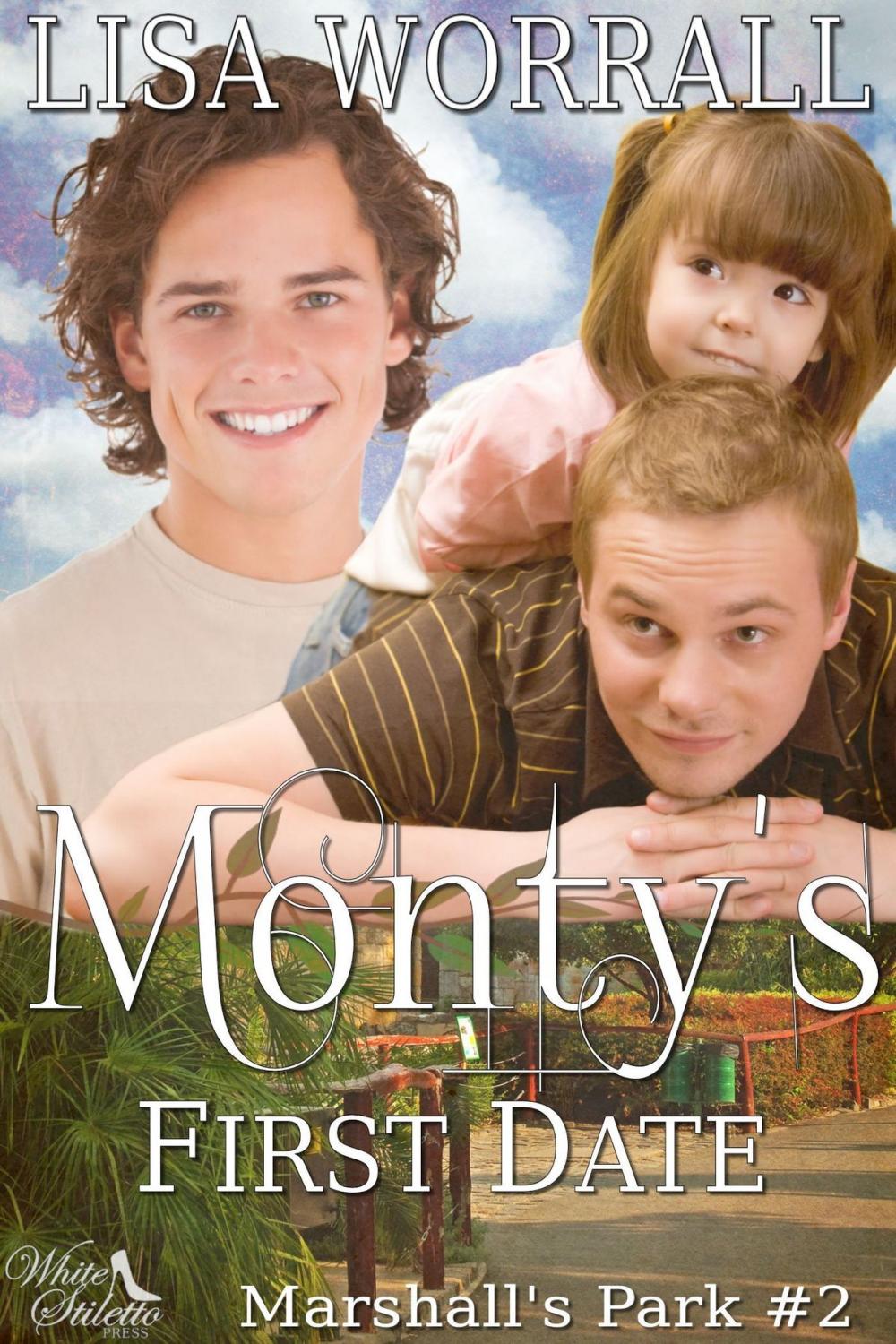 Big bigCover of Monty's First Date (Marshall's Park #2)