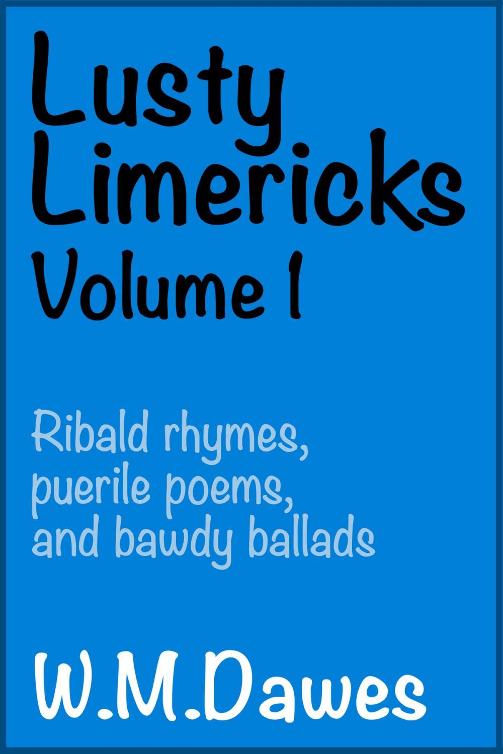 Big bigCover of Lusty Limericks, Volume 1