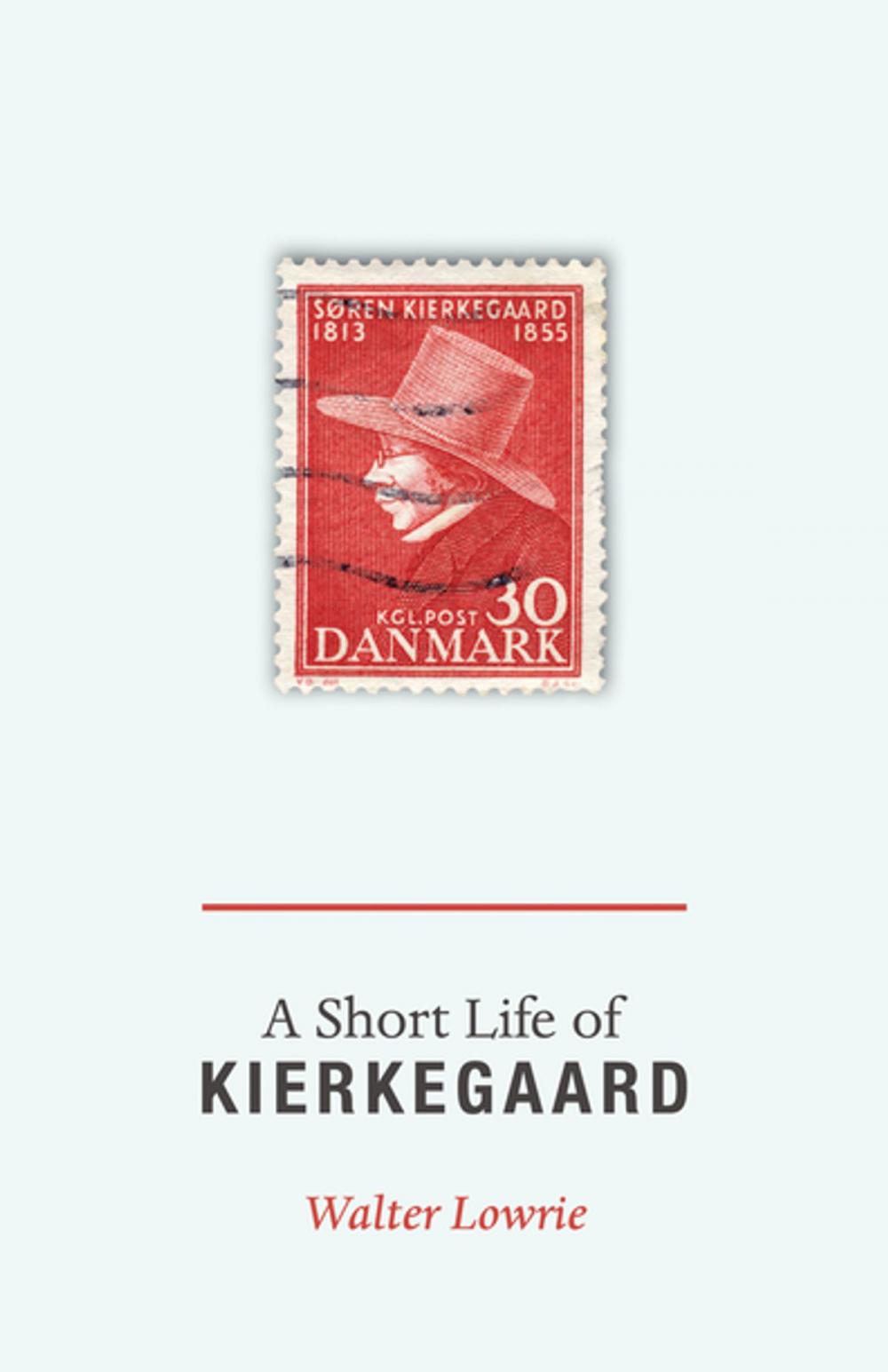 Big bigCover of A Short Life of Kierkegaard (New in Paperback)