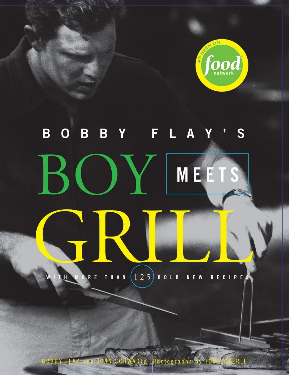 Big bigCover of Bobby Flay's Boy Meets Grill