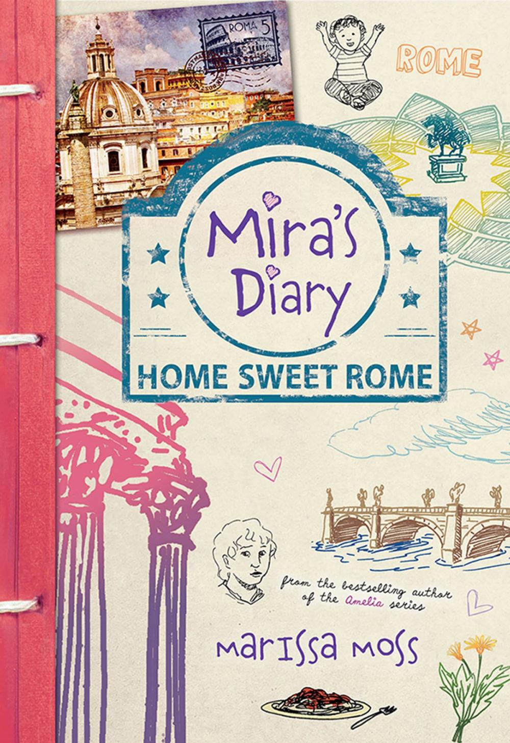 Big bigCover of Mira's Diary: Home Sweet Rome