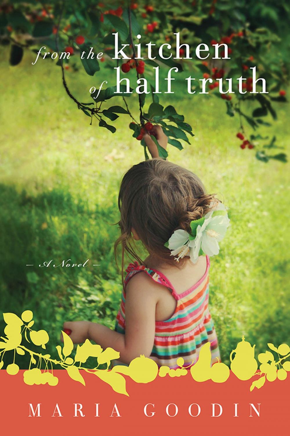 Big bigCover of From the Kitchen of Half Truth