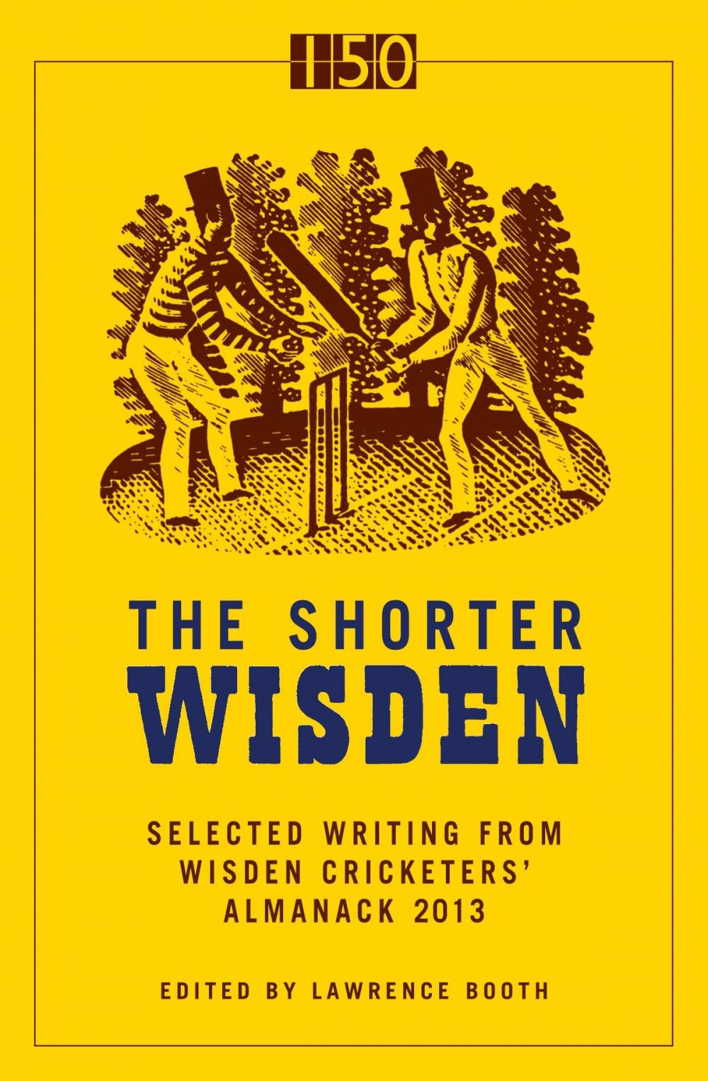 Big bigCover of The Shorter Wisden 2013