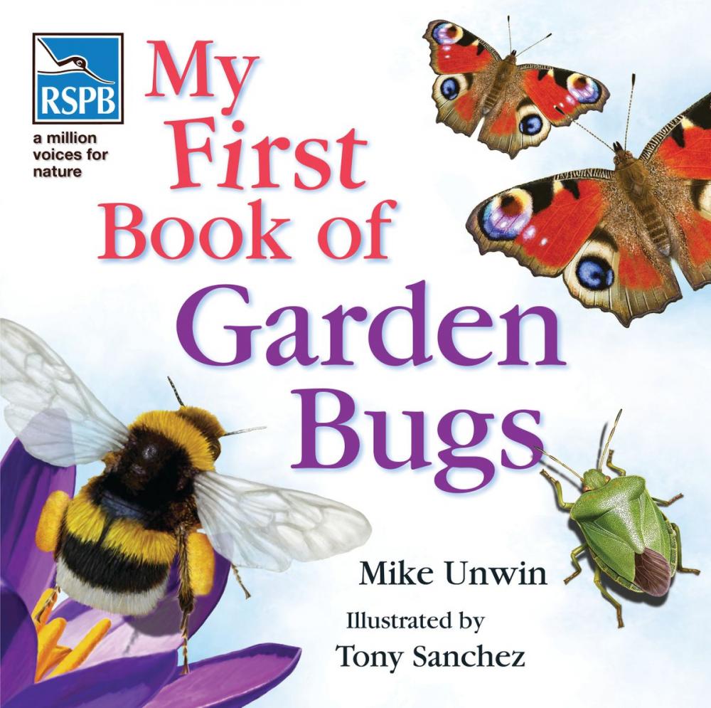 Big bigCover of RSPB My First Book of Garden Bugs