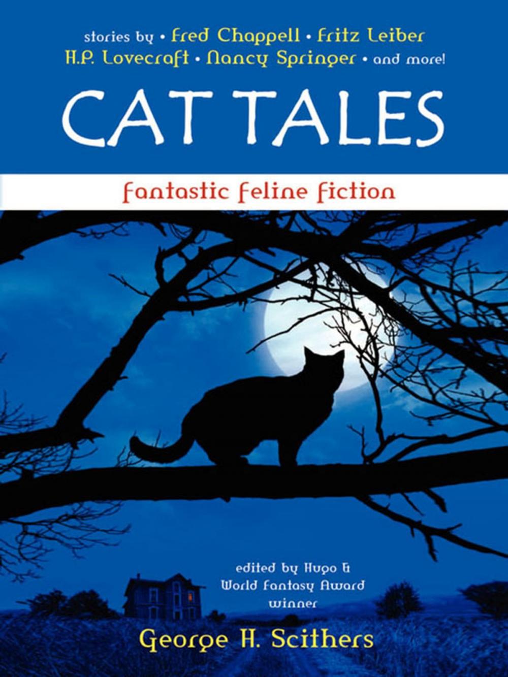 Big bigCover of Cat Tales: Fantastic Feline Fiction