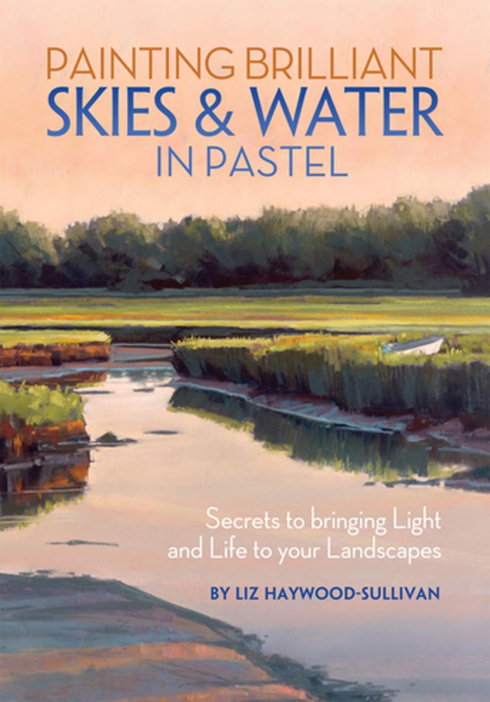 Big bigCover of Painting Brilliant Skies & Water in Pastel