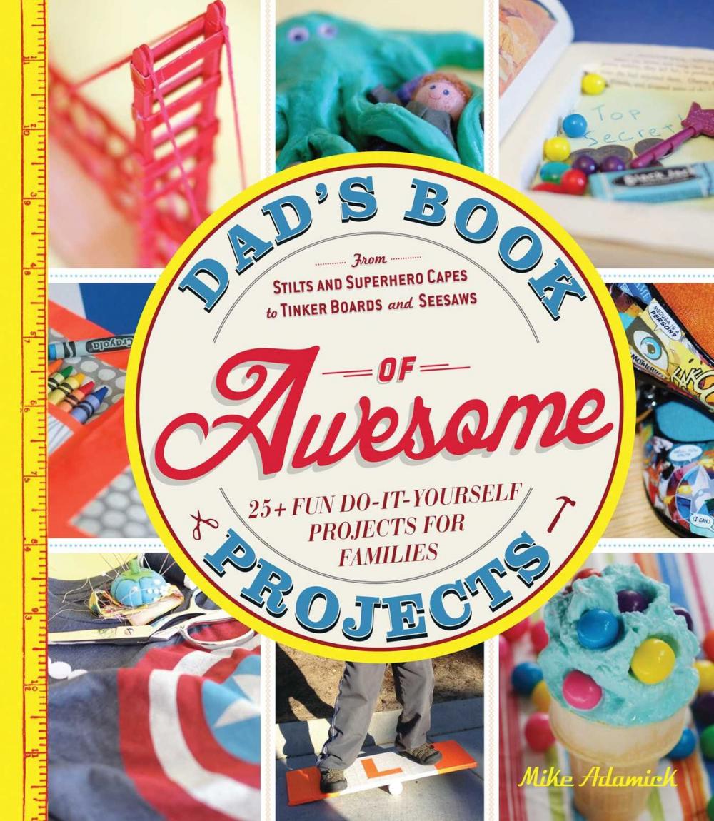 Big bigCover of Dad's Book of Awesome Projects