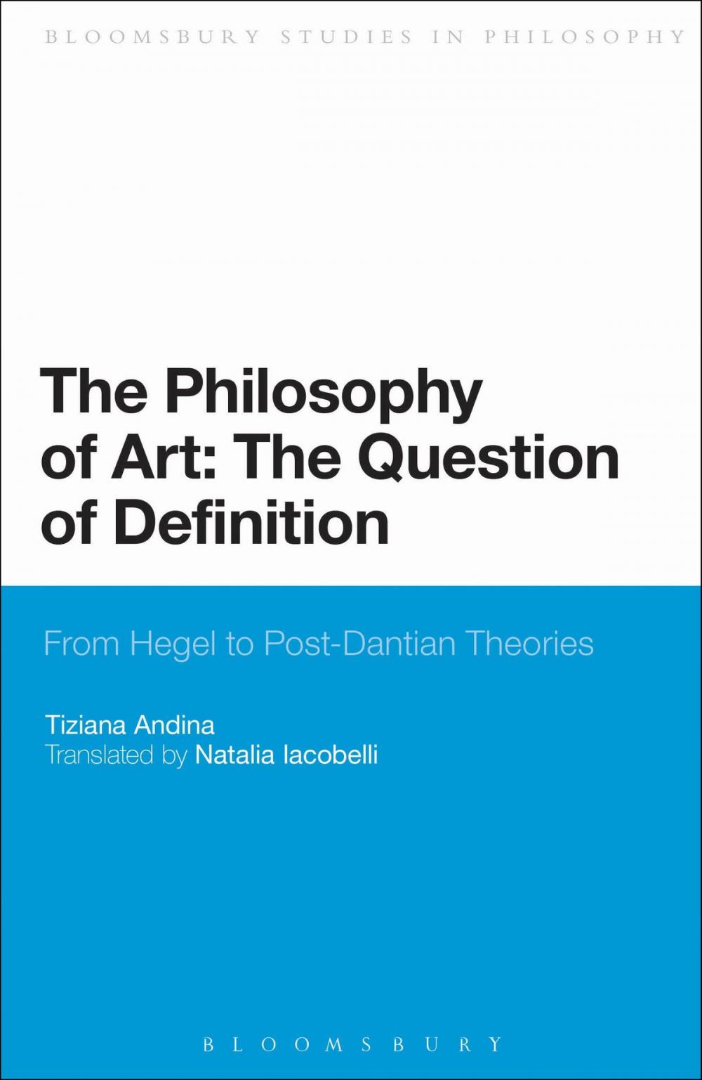 Big bigCover of The Philosophy of Art: The Question of Definition