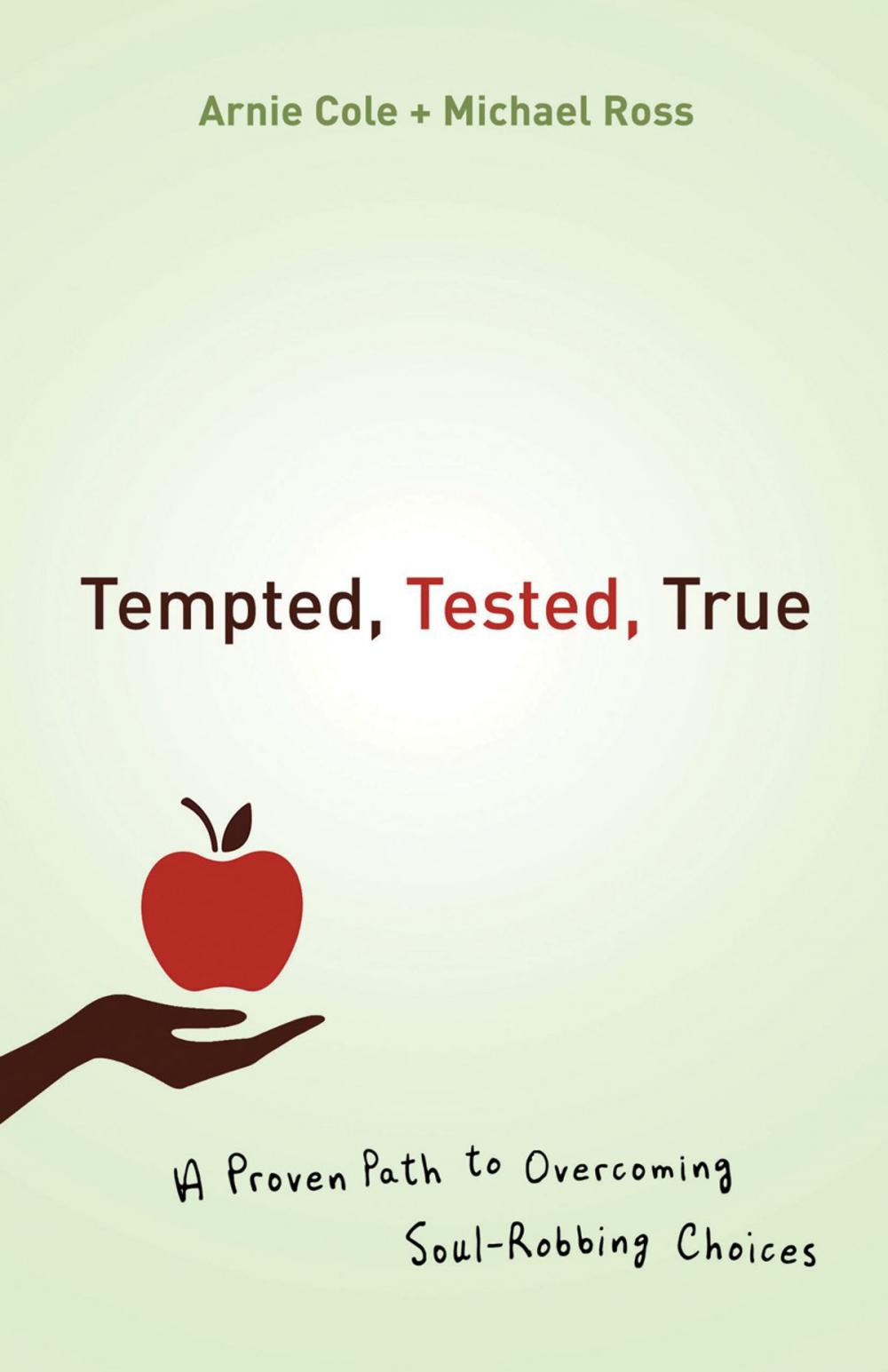 Big bigCover of Tempted, Tested, True