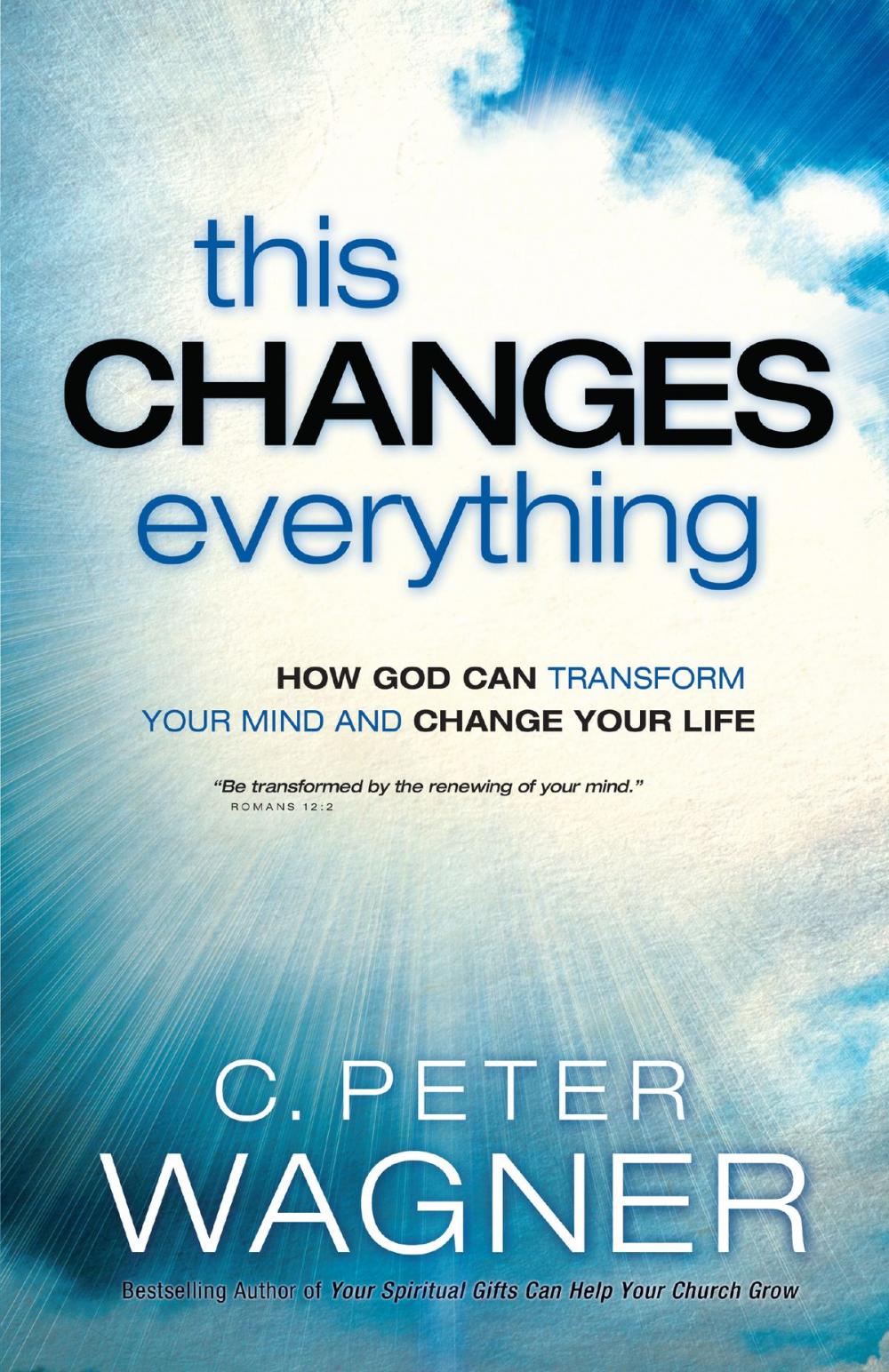 Big bigCover of This Changes Everything (The Prayer Warrior Series)