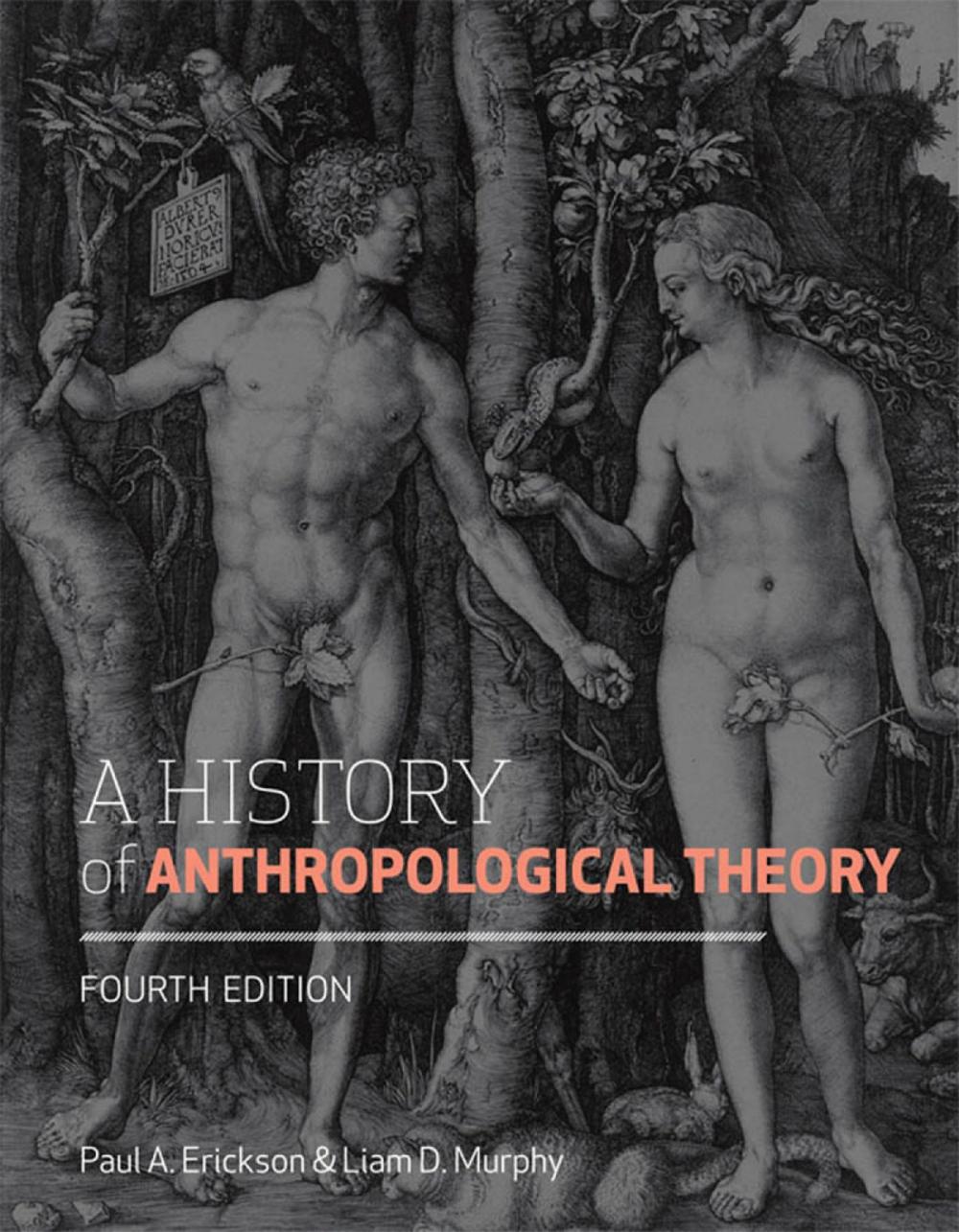 Big bigCover of A History of Anthropological Theory, Fourth Edition