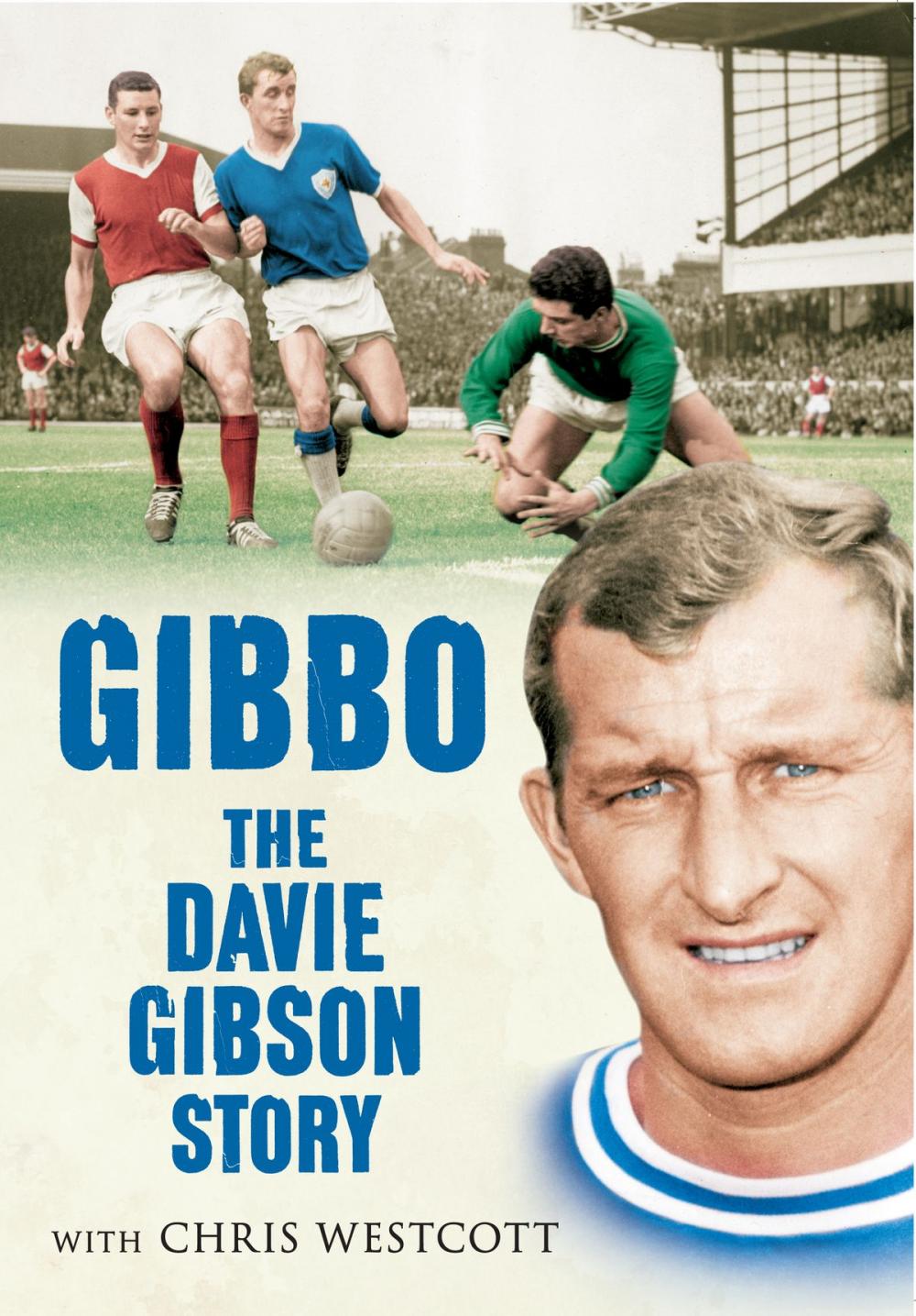 Big bigCover of Gibbo - The Davie Gibson Story