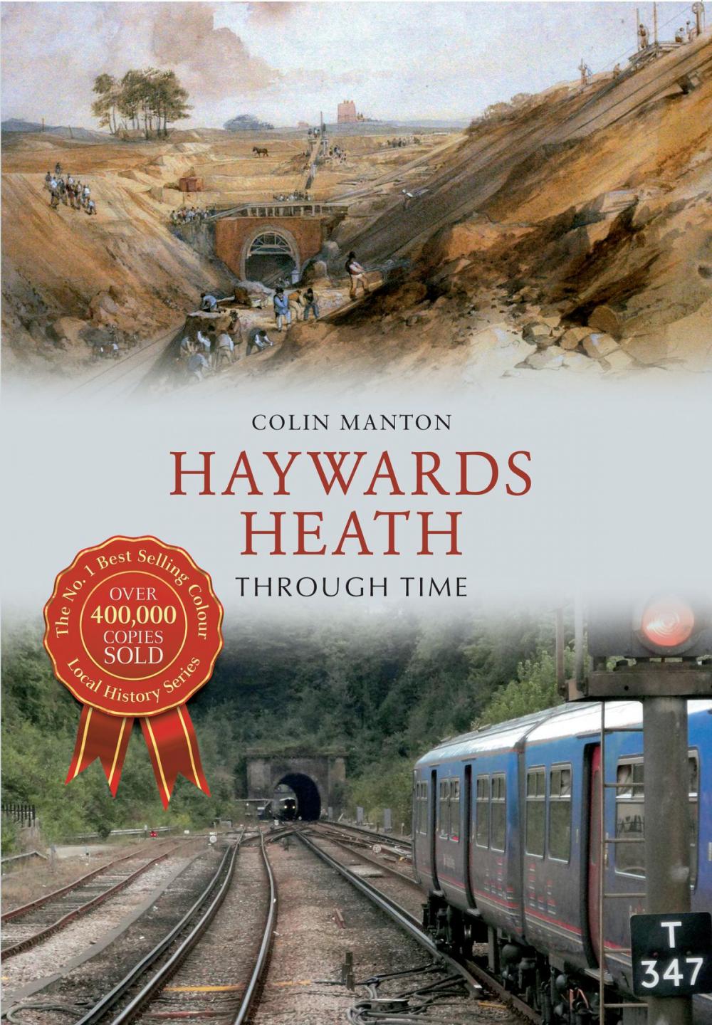 Big bigCover of Haywards Heath Through Time