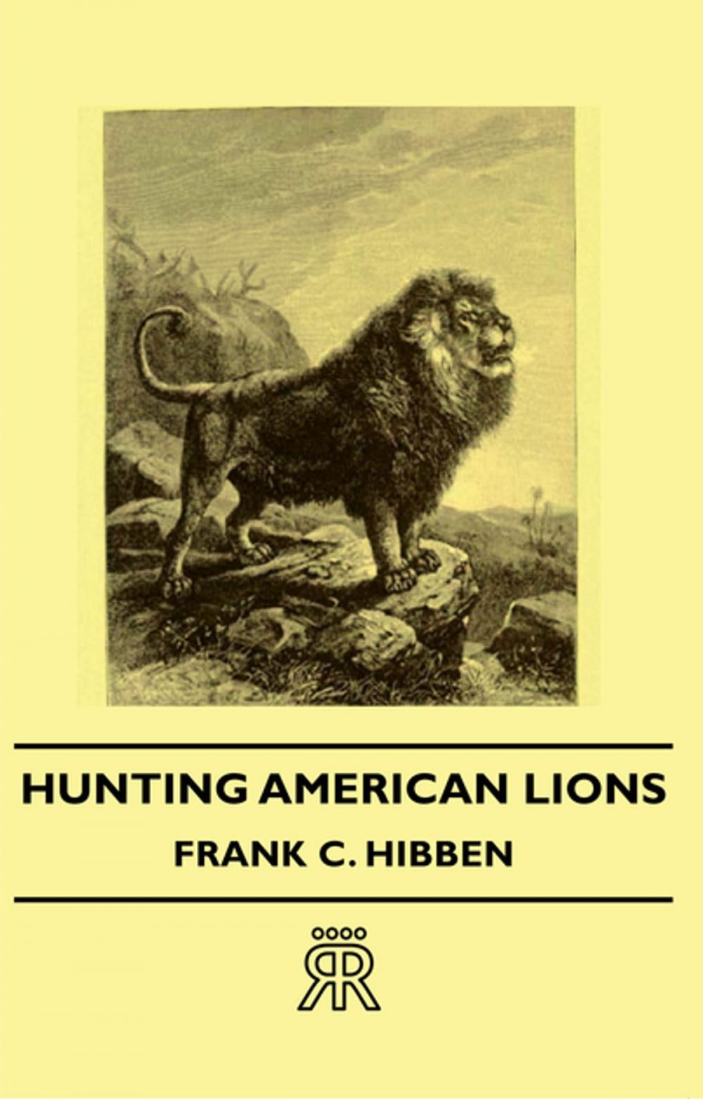 Big bigCover of Hunting American Lions